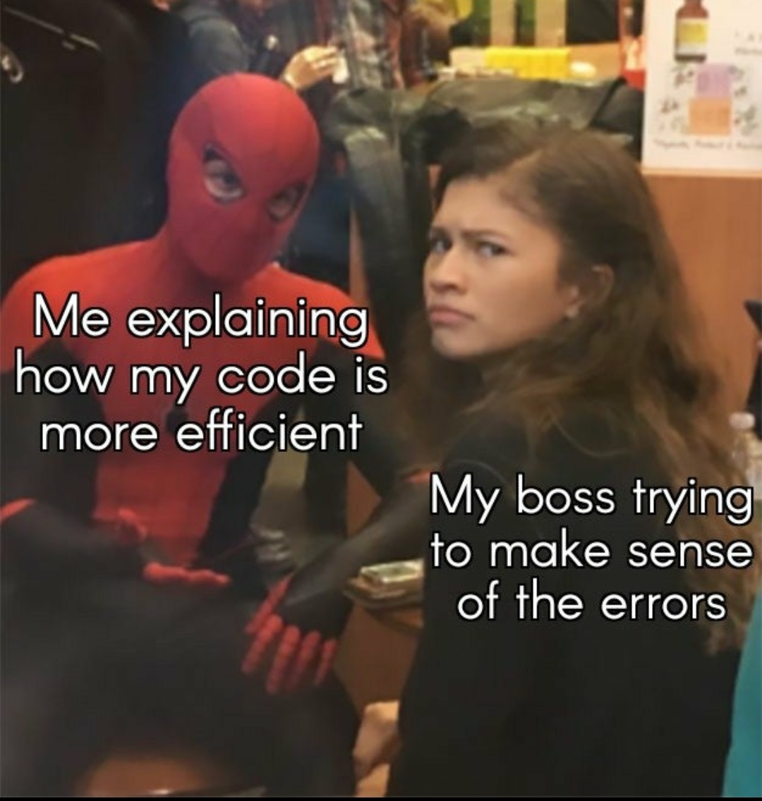 It should work... | code-memes, try-memes, IT-memes | ProgrammerHumor.io