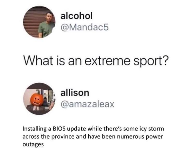 What’s an extreme sport? | ios-memes, date-memes, bios-memes | ProgrammerHumor.io