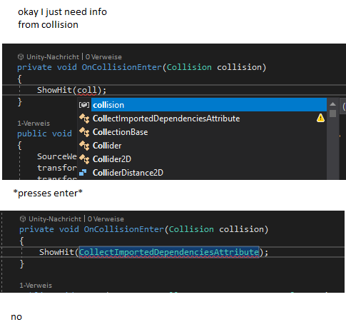 IntelliSense be like | IT-memes, ide-memes | ProgrammerHumor.io