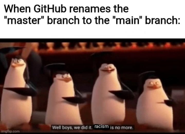 Problem solved guys | git-memes, github-memes | ProgrammerHumor.io