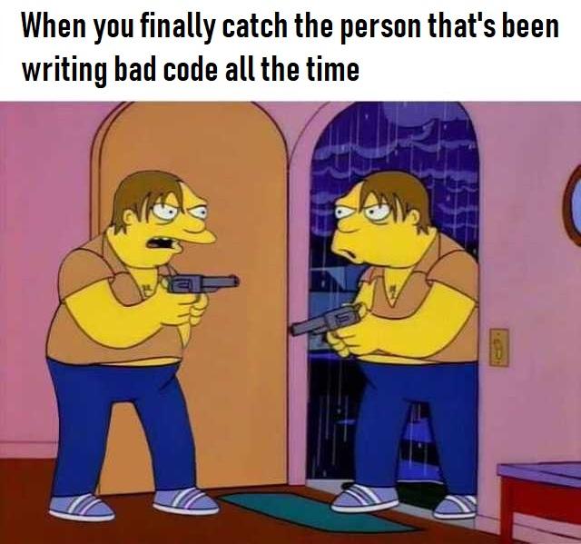 Finally | code-memes, bad code-memes, catch-memes | ProgrammerHumor.io