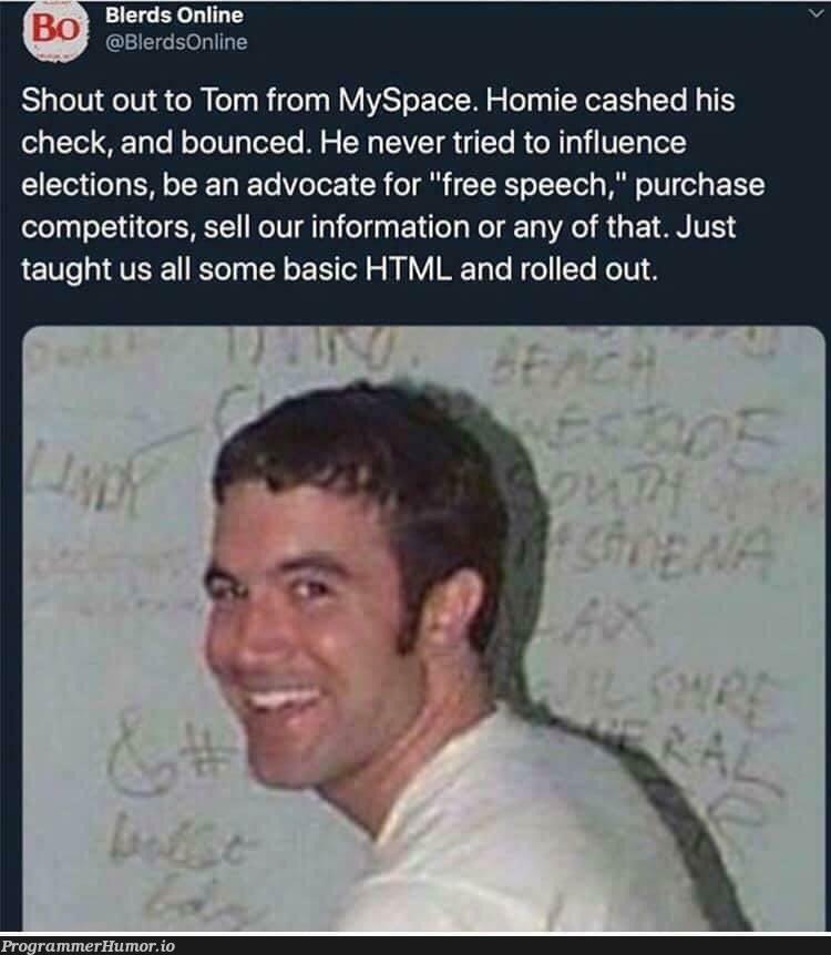 You either cash out while you’re a Tom, or live long enough to see yourself become a Zuck | html-memes, rds-memes, ML-memes, space-memes | ProgrammerHumor.io