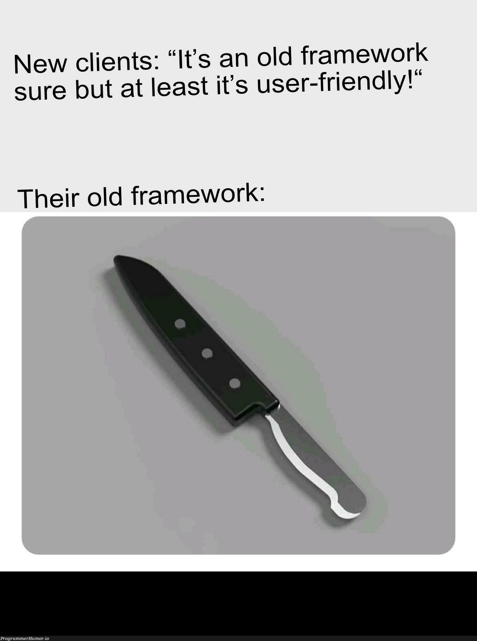 User-friendly! | cli-memes, framework-memes | ProgrammerHumor.io