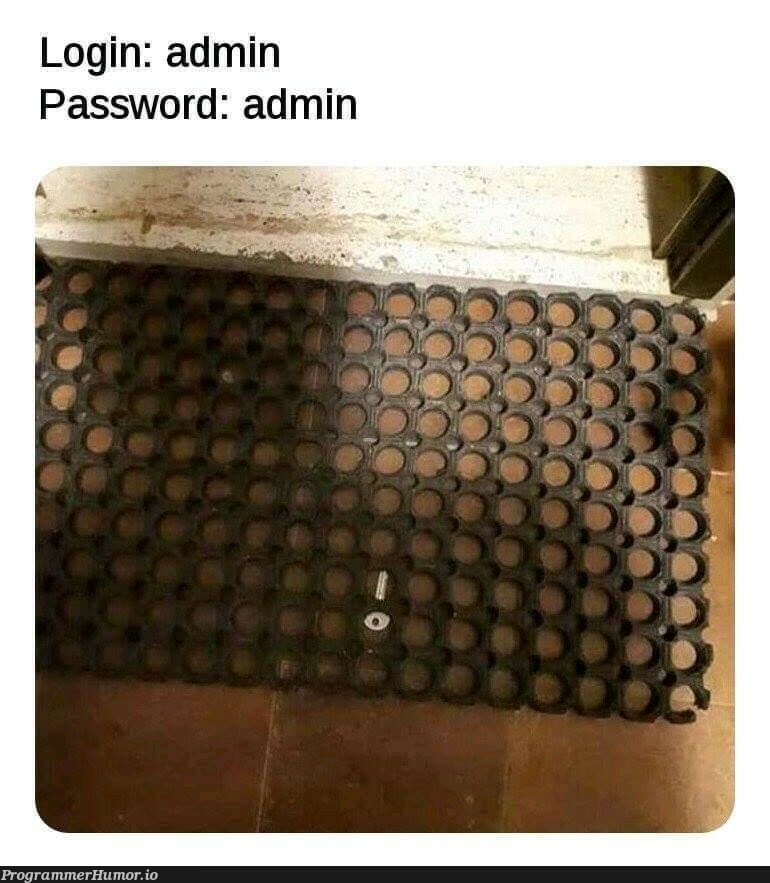 192.168.0.1 | password-memes | ProgrammerHumor.io