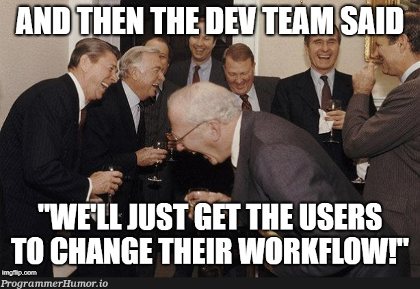 Always easier said than done | ProgrammerHumor.io