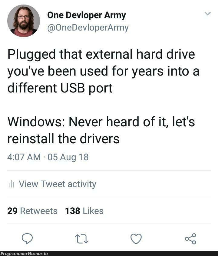 Different USB port | windows-memes, retweet-memes | ProgrammerHumor.io