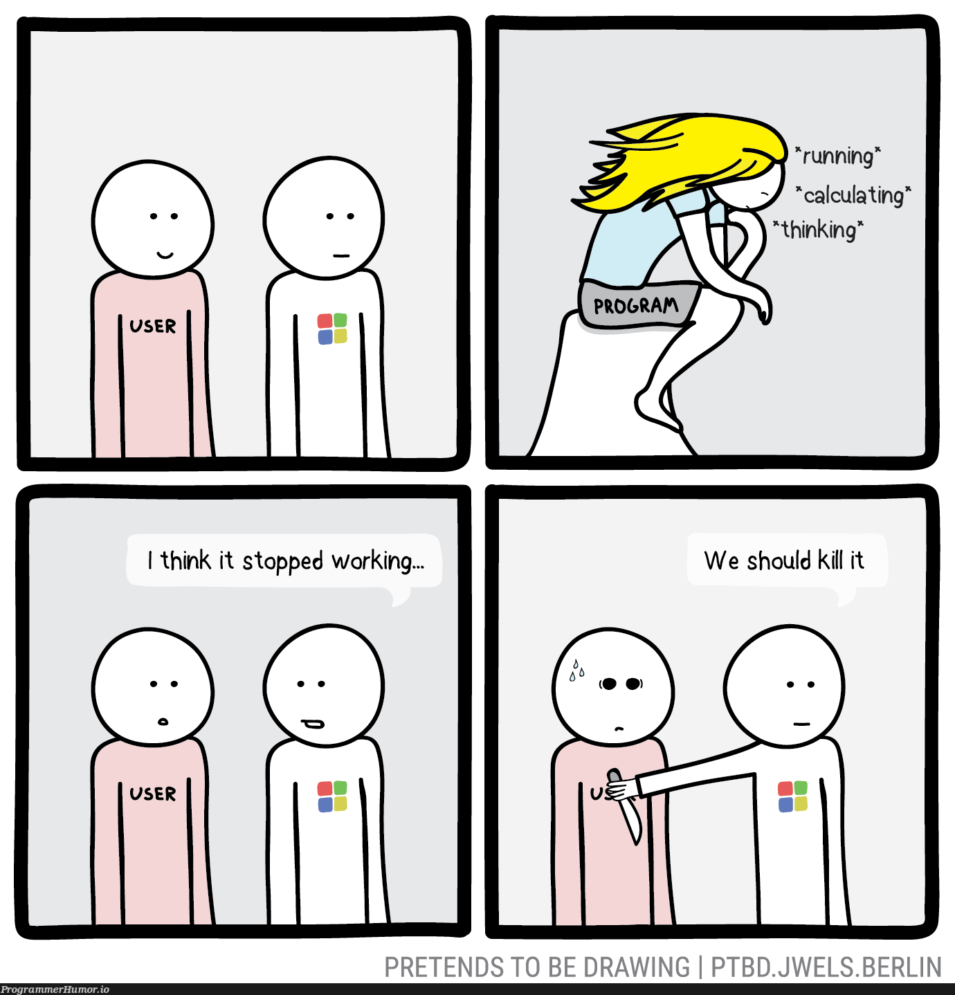 A program has stop responding | program-memes, IT-memes | ProgrammerHumor.io