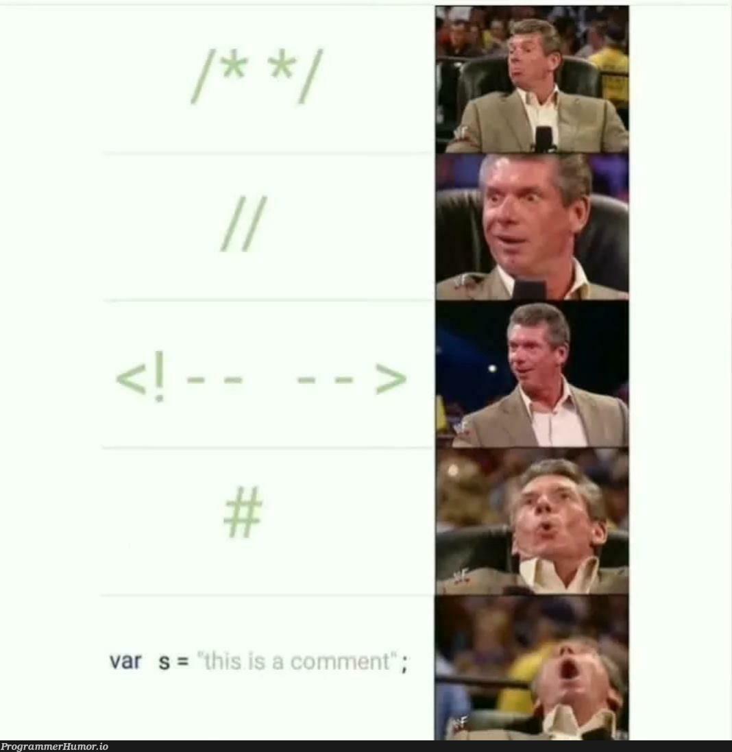 Comments be like | comment-memes | ProgrammerHumor.io