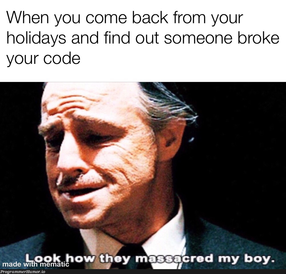 Happened to me today | code-memes | ProgrammerHumor.io