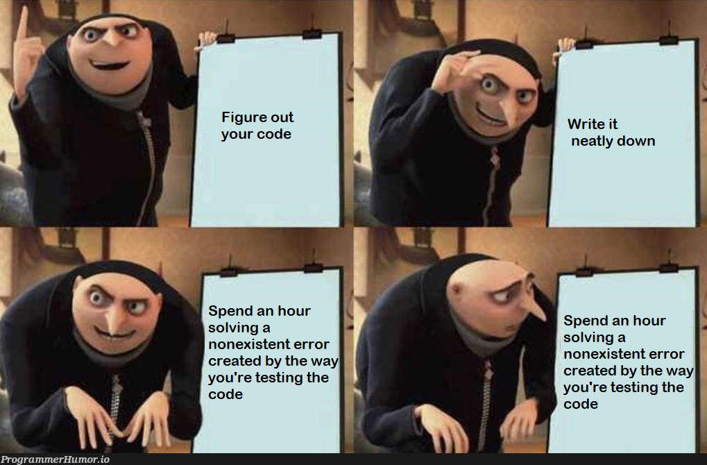 "Gods, I feel like such an idiot now!" | code-memes, testing-memes, test-memes, error-memes, IT-memes | ProgrammerHumor.io