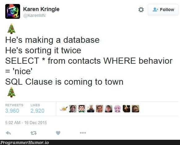 SQL Clause | data-memes, sql-memes, database-memes, sorting-memes, IT-memes | ProgrammerHumor.io