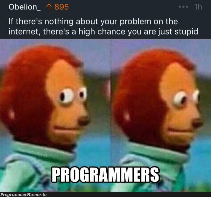 Or it means that my router crashed again. | internet-memes, IT-memes, crash-memes | ProgrammerHumor.io