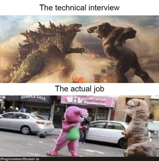 Technical Interview vs Job tasks.....! | tech-memes, interview-memes | ProgrammerHumor.io