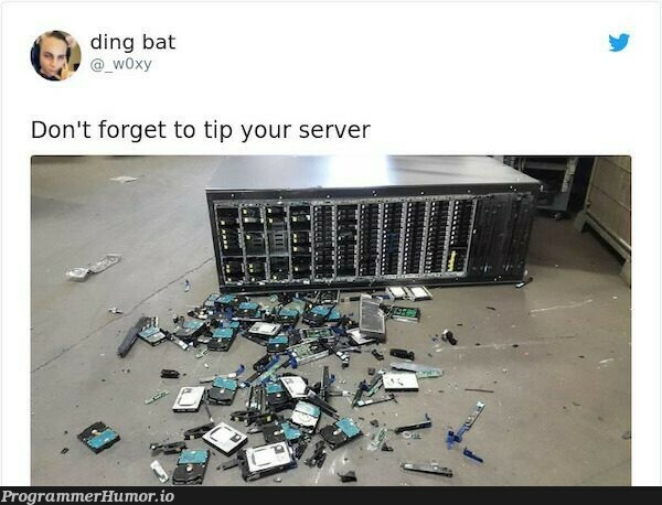 At the end of the day, | server-memes | ProgrammerHumor.io