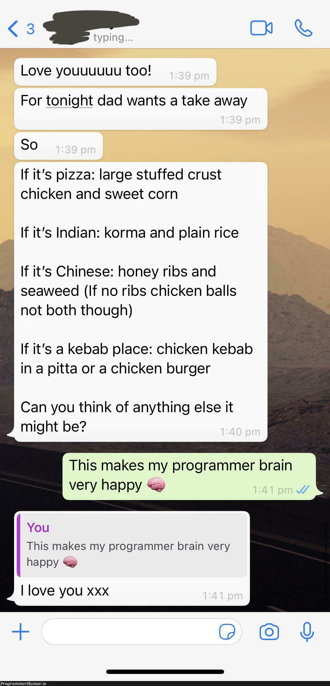 We’re ordering takeout… My girlfriend has unintentionally written her first ‘if’ statement | programmer-memes, program-memes, IT-memes, bot-memes, indian-memes, rust-memes | ProgrammerHumor.io