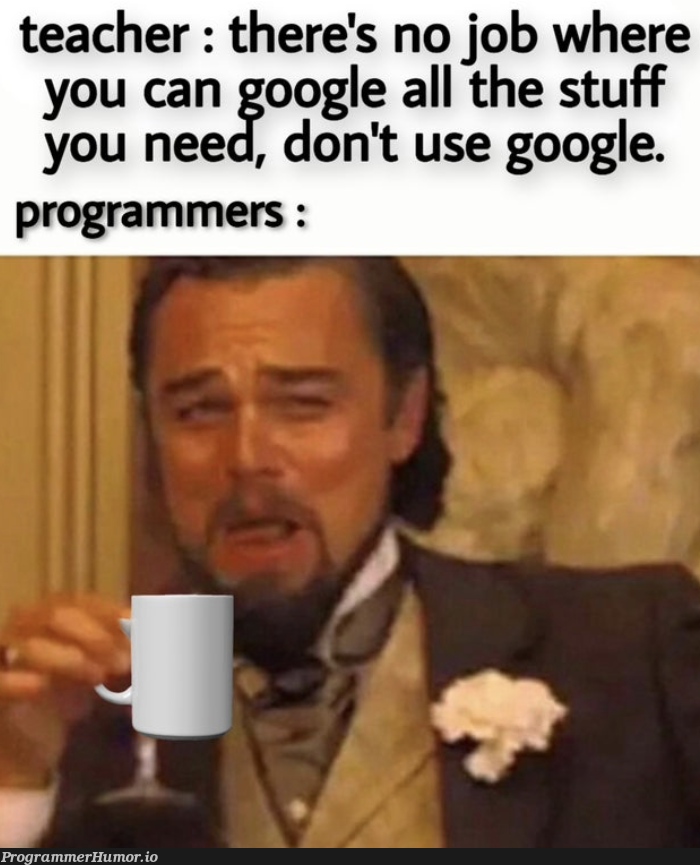 it do be fax tho | programmer-memes, program-memes, google-memes, IT-memes | ProgrammerHumor.io