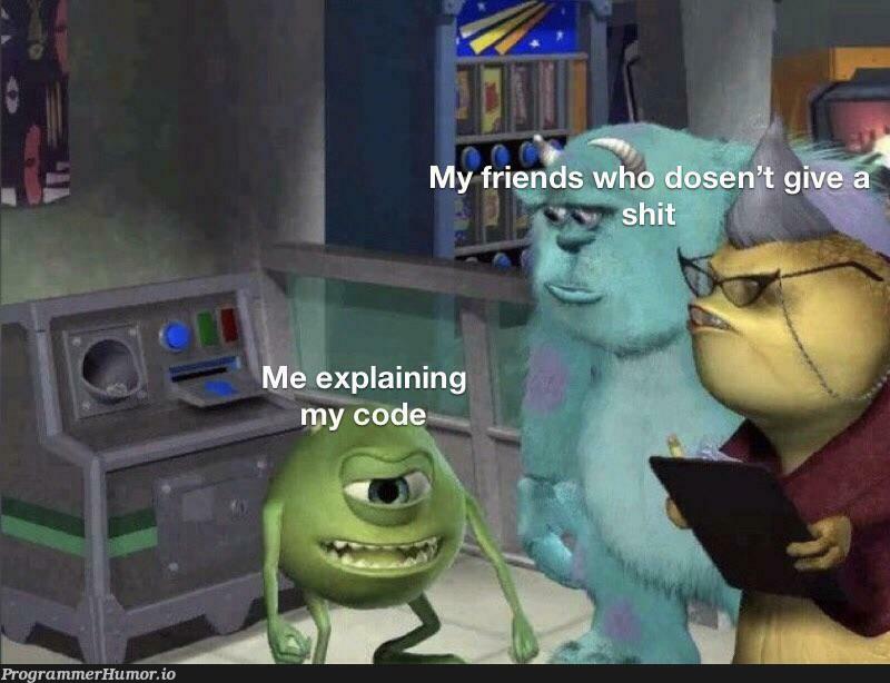 No one cares | ProgrammerHumor.io