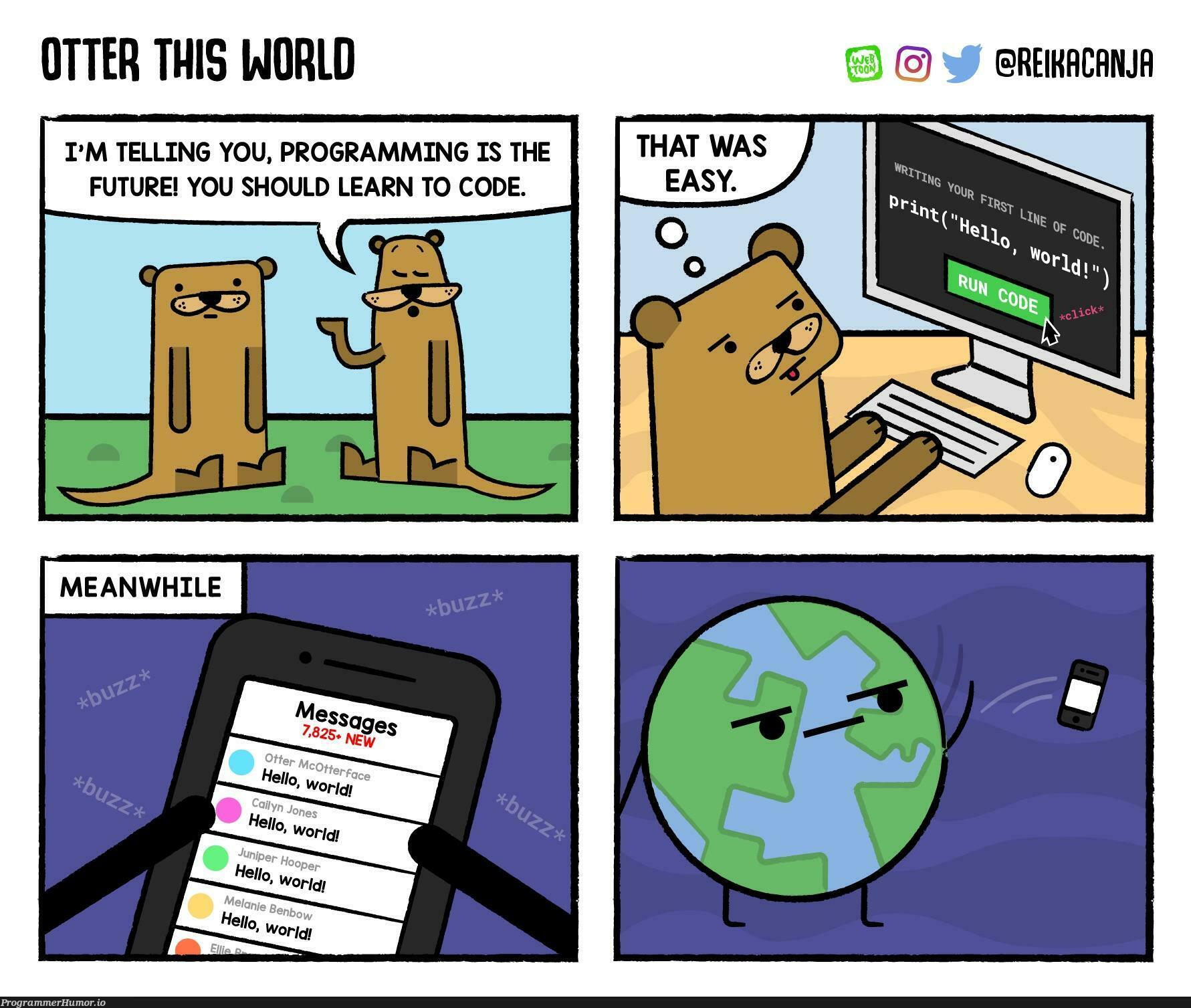 The reason why world never says hello back | program-memes | ProgrammerHumor.io