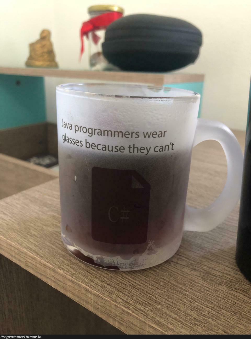 Found this old mug of mine and thought it belongs here | IT-memes | ProgrammerHumor.io