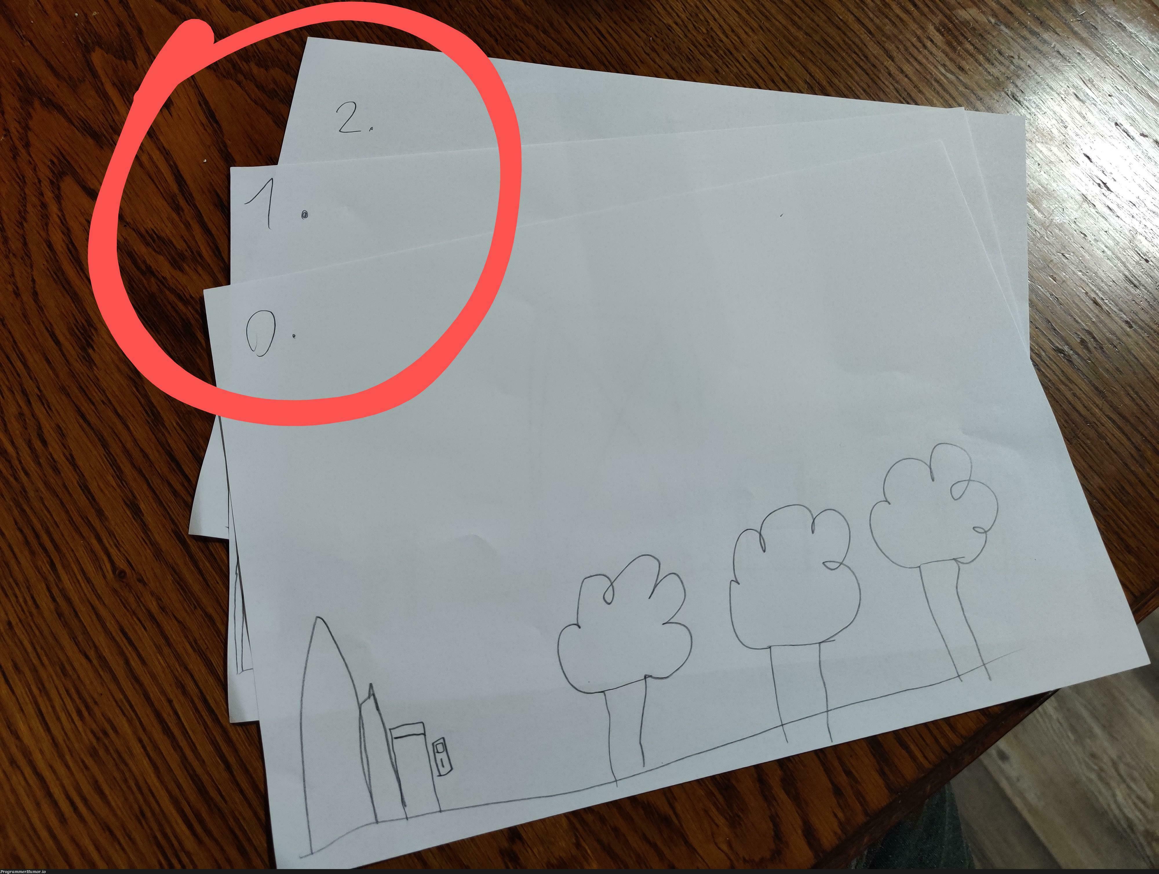 This is how my 7yo son numbered his drawings ... I've never been more proud | ProgrammerHumor.io