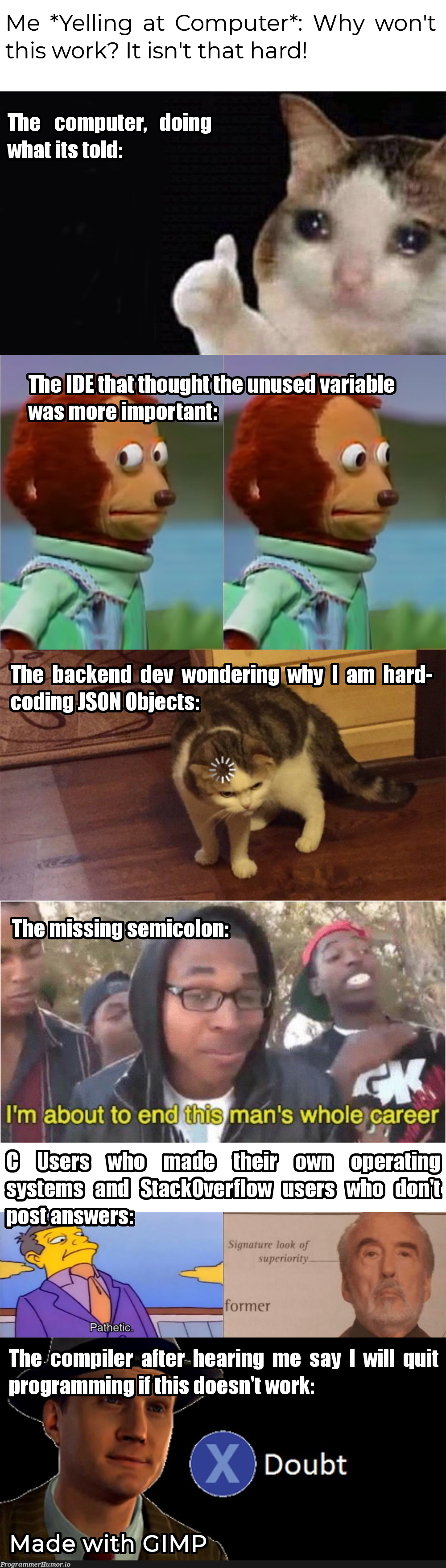 I am aware that semicolons are not used in JSON. | programming-memes, coding-memes, computer-memes, program-memes, json-memes, IT-memes, ML-memes, semicolon-memes | ProgrammerHumor.io