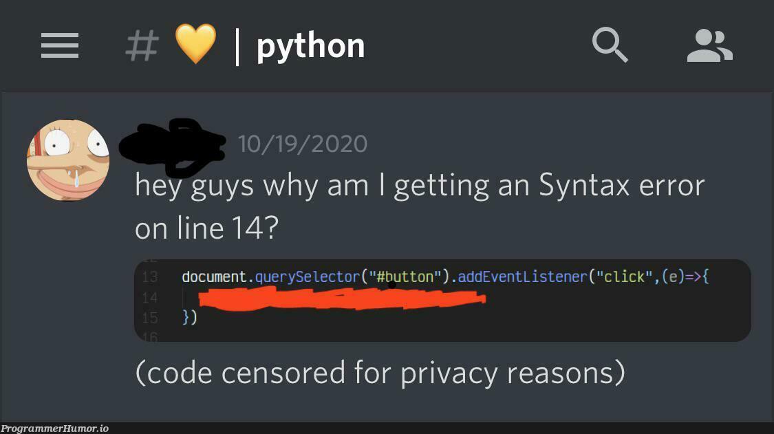 There’s just so much wrong here | code-memes, python-memes, list-memes, error-memes, cli-memes, query-memes, syntax error-memes | ProgrammerHumor.io