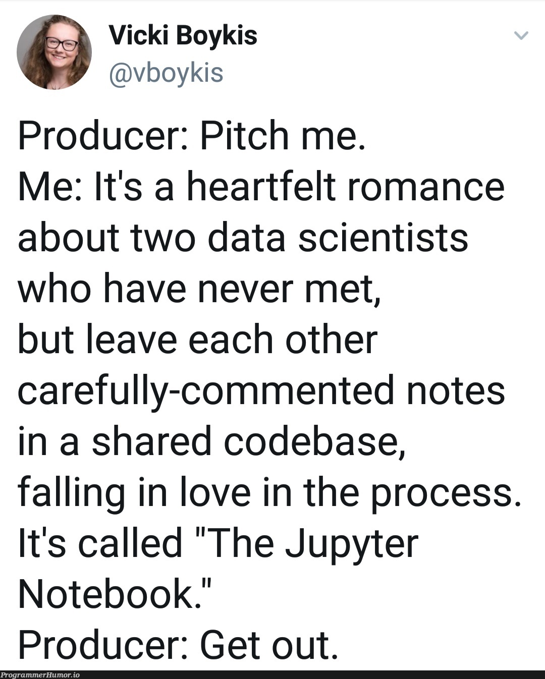 It's like the Notebook but with more tears | code-memes, data-memes, data scientist-memes, comment-memes, jupyter-memes | ProgrammerHumor.io