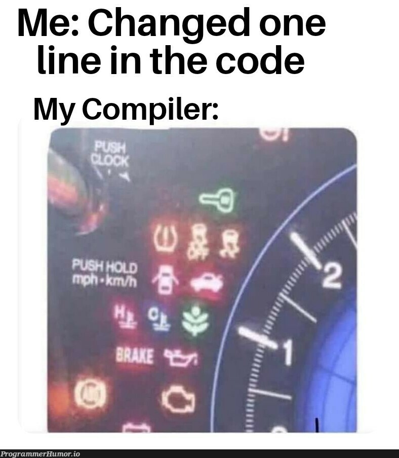 the struggle is real | code-memes, compiler-memes | ProgrammerHumor.io