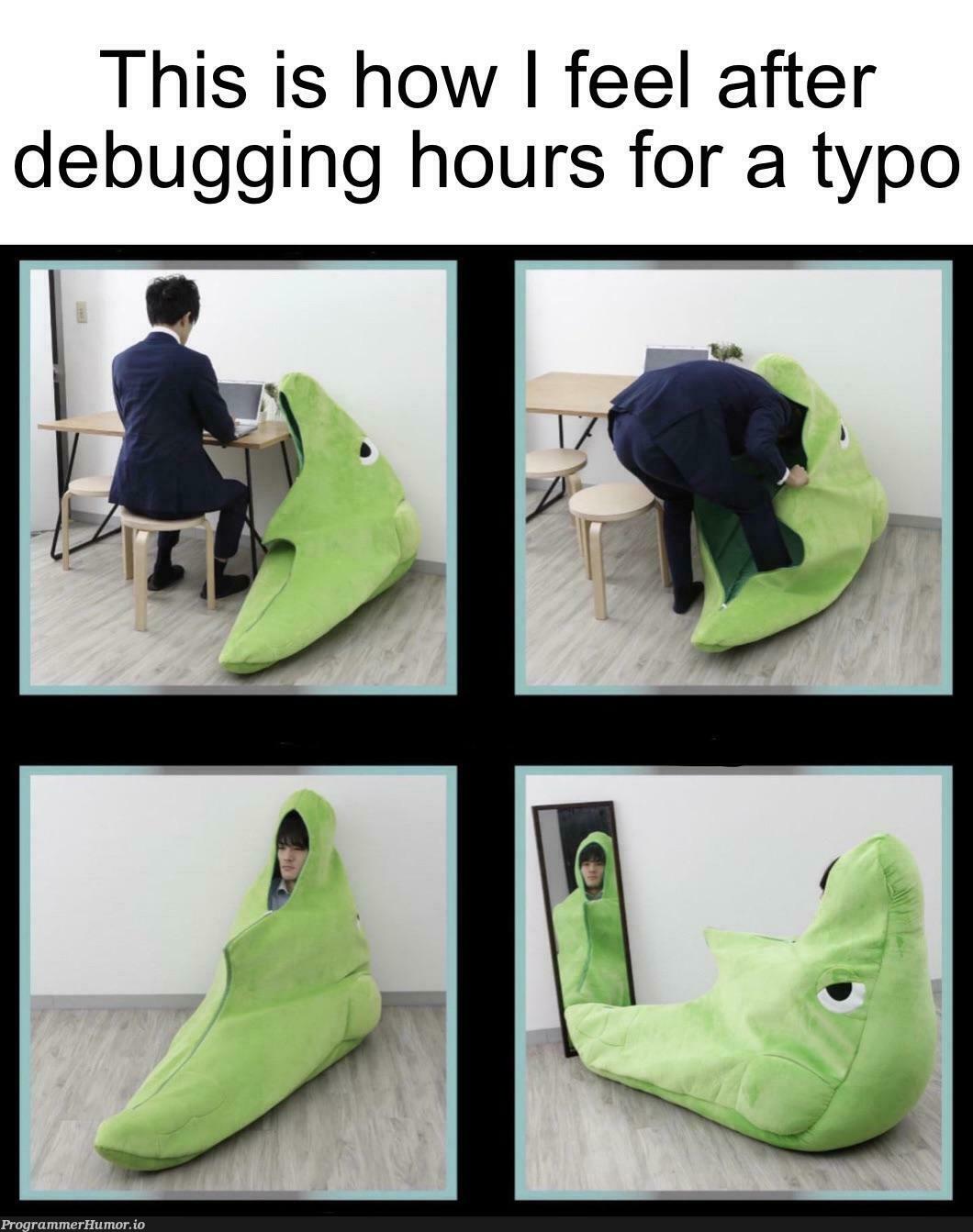 Pain | debugging-memes, bug-memes, debug-memes | ProgrammerHumor.io