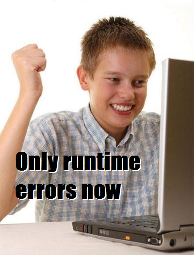 Guys, I sorted out all of my compile errors | errors-memes, error-memes | ProgrammerHumor.io