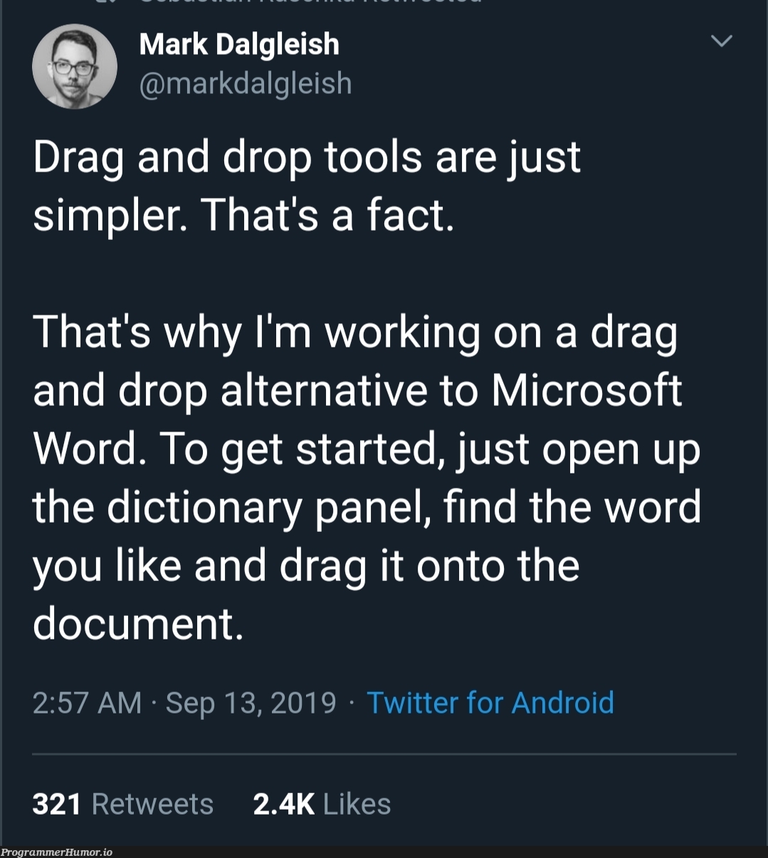 Drag and Drop | android-memes, dictionary-memes, microsoft-memes, IT-memes, twitter-memes, retweet-memes | ProgrammerHumor.io