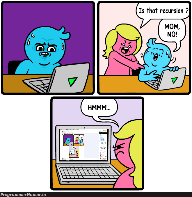 Is that recursion ?! | recursion-memes | ProgrammerHumor.io