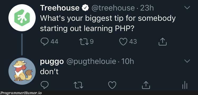 don’t | php-memes | ProgrammerHumor.io