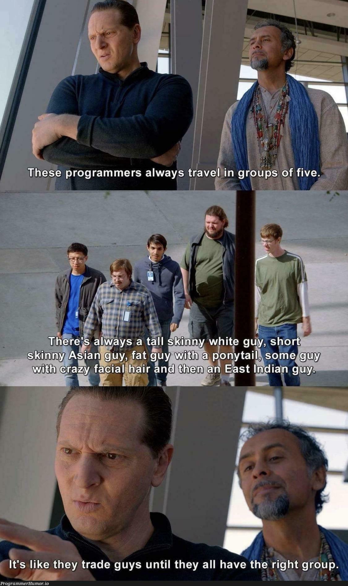 I the tall skinny white guy | ProgrammerHumor.io