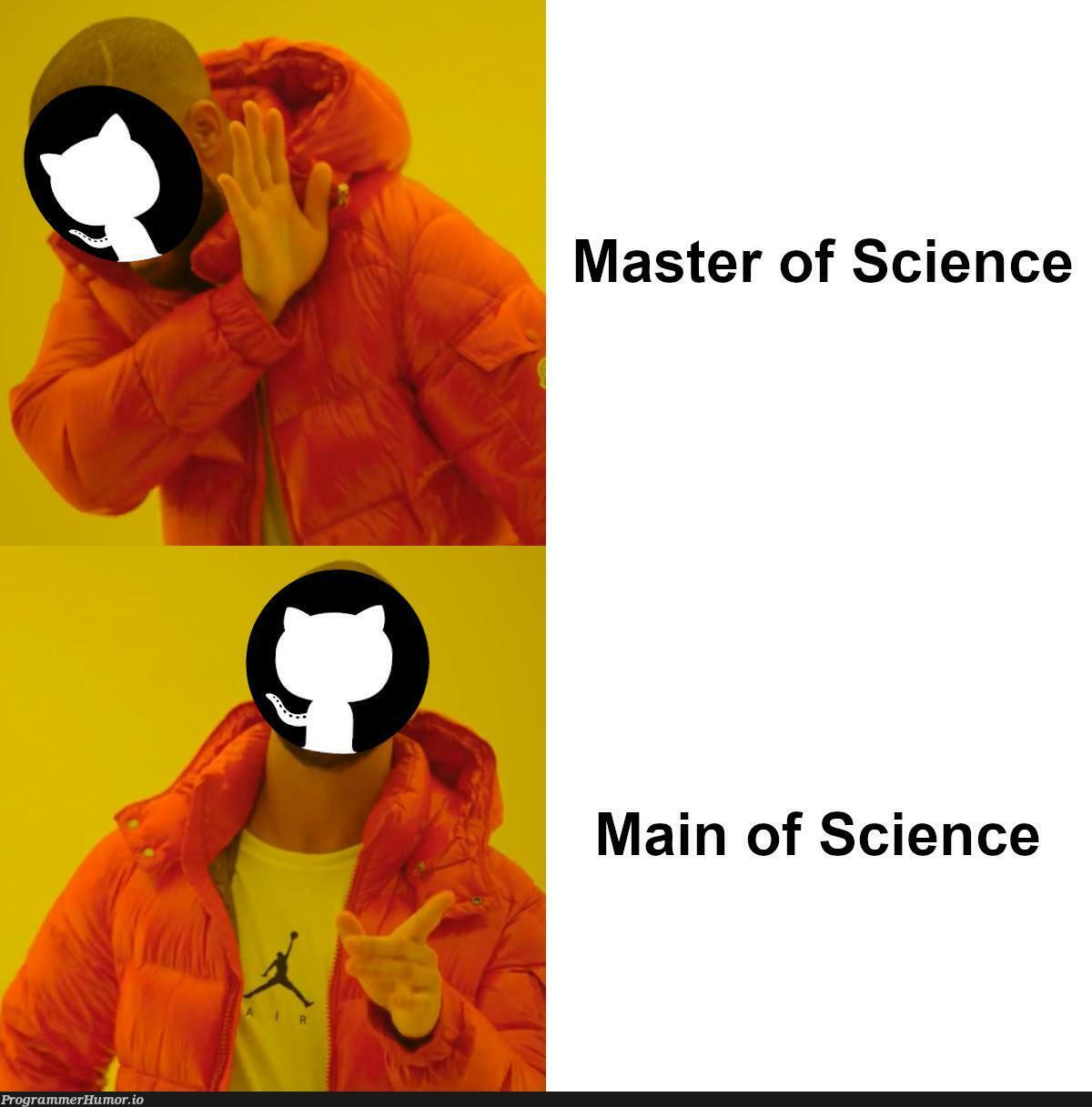 M. Sc. = Man of Science? | ProgrammerHumor.io