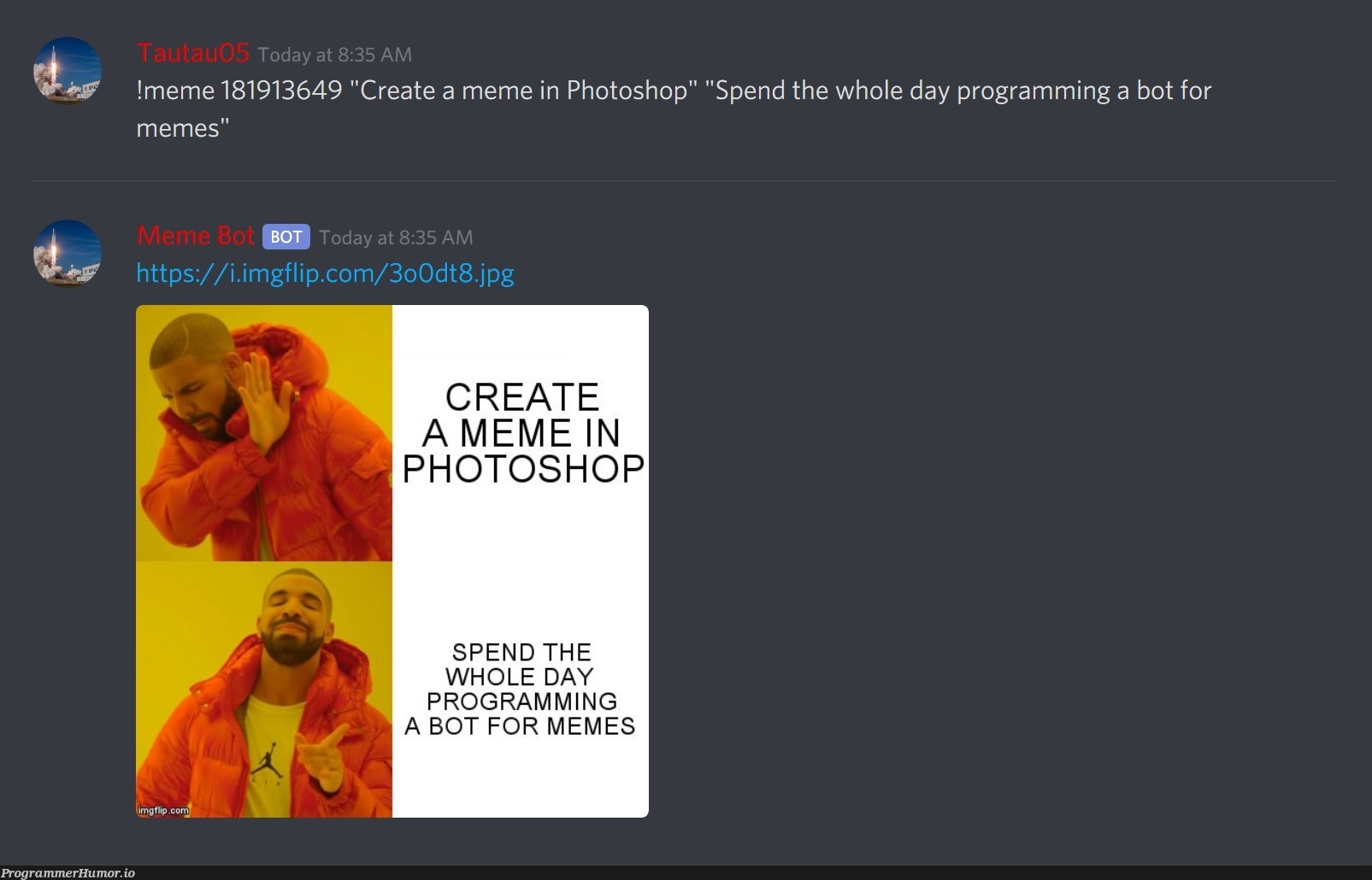 I recreated a Discord bot that I saw here a few weeks ago | programming-memes, program-memes, discord-memes, http-memes, bot-memes | ProgrammerHumor.io