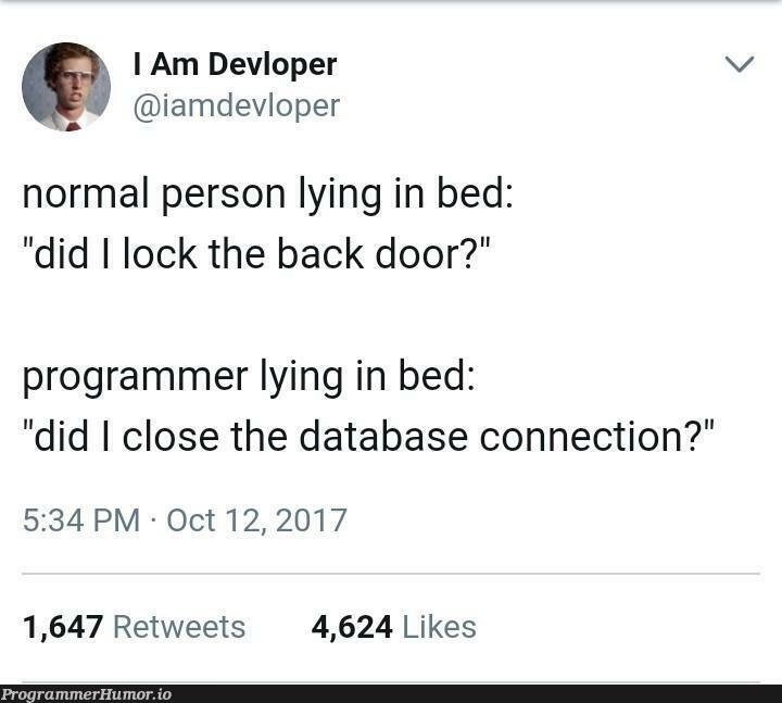 Normal Person vs Programmer... | programmer-memes, program-memes, loc-memes, lock-memes, data-memes, database-memes, retweet-memes | ProgrammerHumor.io