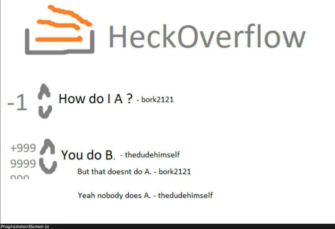 HeckOverflow | c-memes, overflow-memes | ProgrammerHumor.io