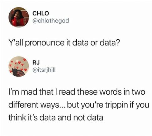 It's definitely Data... Always has been. | data-memes, IT-memes, rds-memes | ProgrammerHumor.io