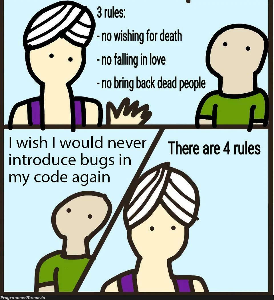 99 little bugs in the code. Fix it up. 107 little bugs in the code. | code-memes, bugs-memes, bug-memes, fix-memes, IT-memes | ProgrammerHumor.io