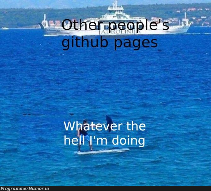 Viewing other people's github pages | git-memes, github-memes | ProgrammerHumor.io