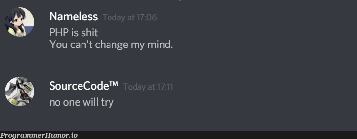 No one will try tho | code-memes, php-memes, try-memes | ProgrammerHumor.io