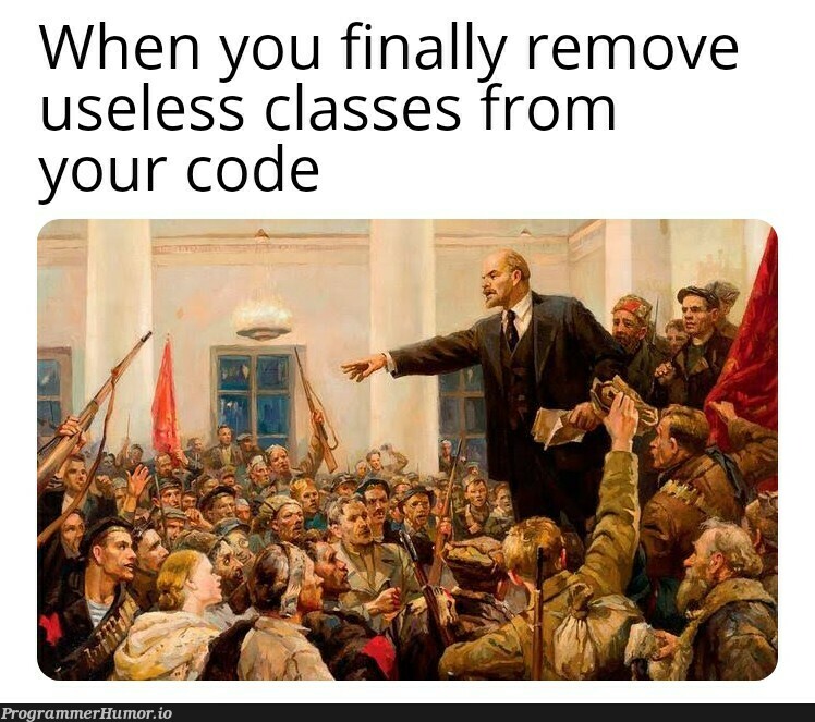 COMRADE | code-memes, class-memes | ProgrammerHumor.io