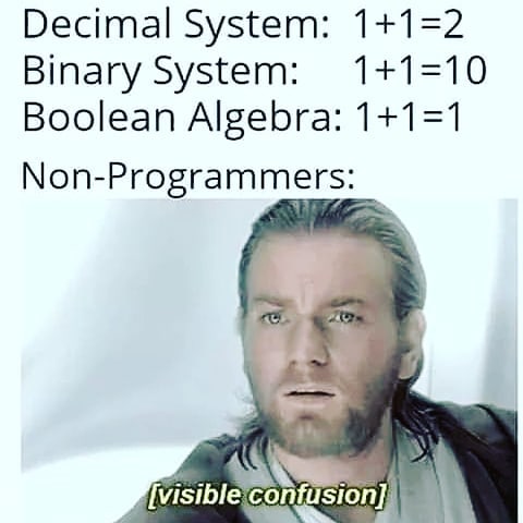 One is one | programmer-memes, program-memes, binary-memes | ProgrammerHumor.io