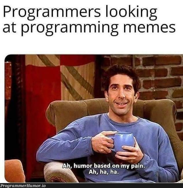 Ha Ha | programming-memes, programmer-memes, program-memes | ProgrammerHumor.io