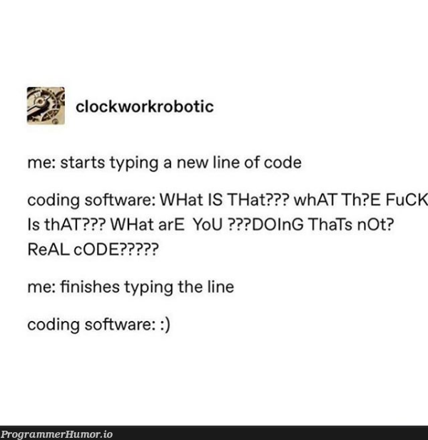 Found on r/tumblr | coding-memes, software-memes, code-memes, loc-memes, lock-memes, bot-memes | ProgrammerHumor.io