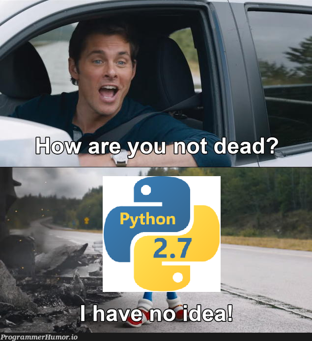 Python3 Has Been Out for 12 Years - It's About Time | python-memes | ProgrammerHumor.io