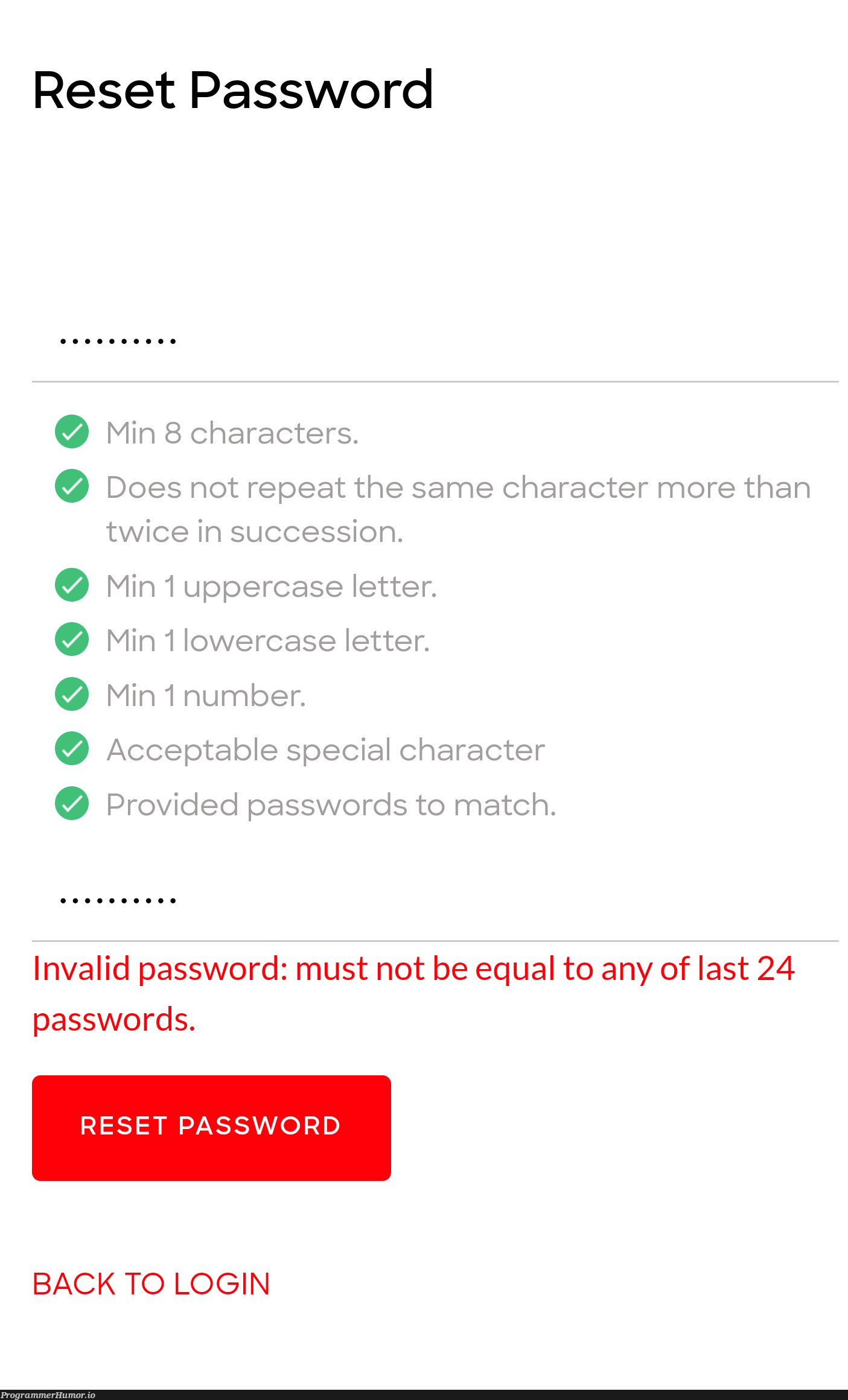 When you really want to torture your users.. | password-memes, rds-memes, ide-memes | ProgrammerHumor.io