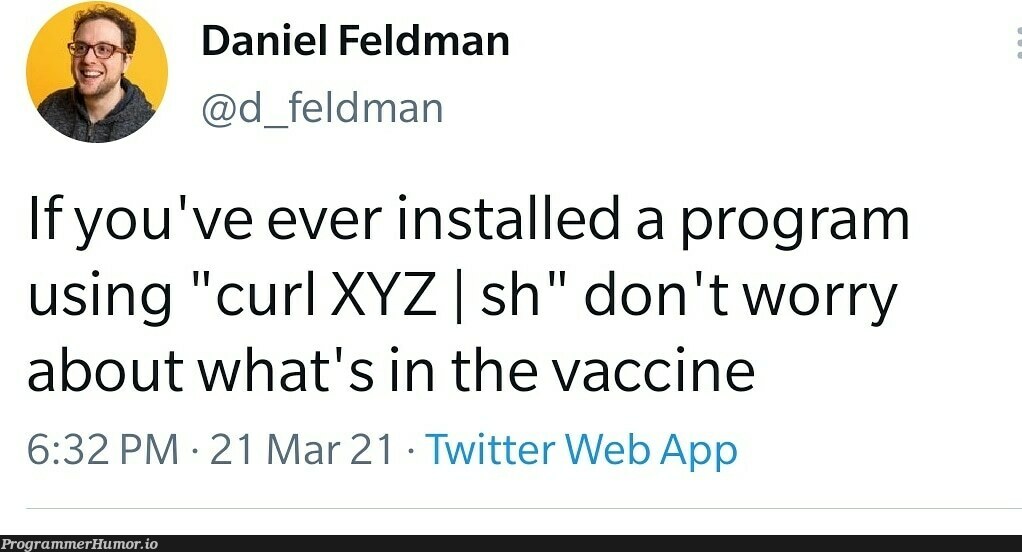 Vaccine | web-memes, program-memes, url-memes, curl-memes, twitter-memes | ProgrammerHumor.io