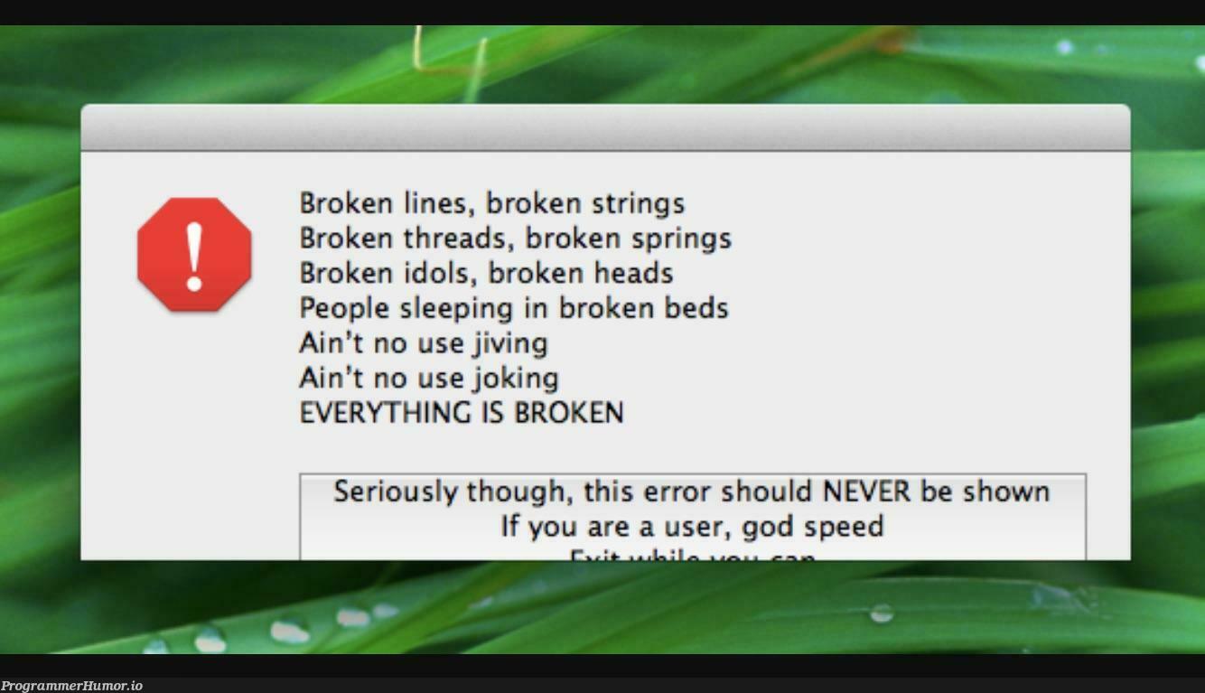 It's fucked | threads-memes, spring-memes, string-memes, error-memes | ProgrammerHumor.io